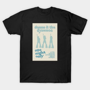 Donna & the Dynamos Poster Blue T-Shirt